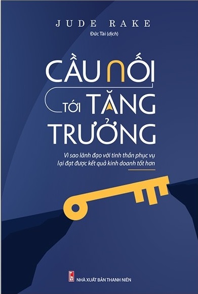 Cầu Nối Tới Tăng Trưởng - Tác giả: Jude Rake