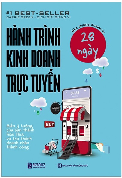 Hành Trình Kinh Doanh Trực Tuyến 28 Ngày - Tác giả: Carrie Green