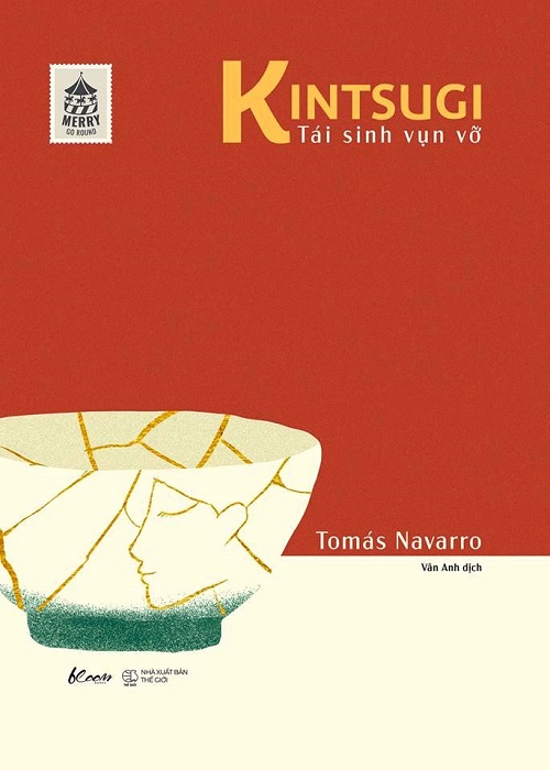 Kintsugi - Tái Sinh Vụn Vỡ - Tác giả: Tomás Navarro