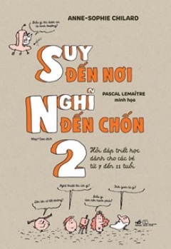 Suy Đến Nơi Nghĩ Đến Chốn 2 - Tác giả: Anne-Sophie Chilaro