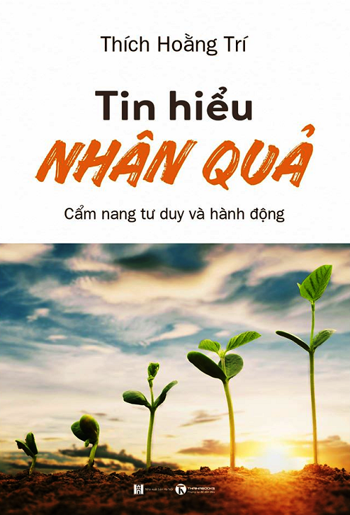 Tin Hiểu Nhân Quả - Tác giả: Thích Hoằng Trí