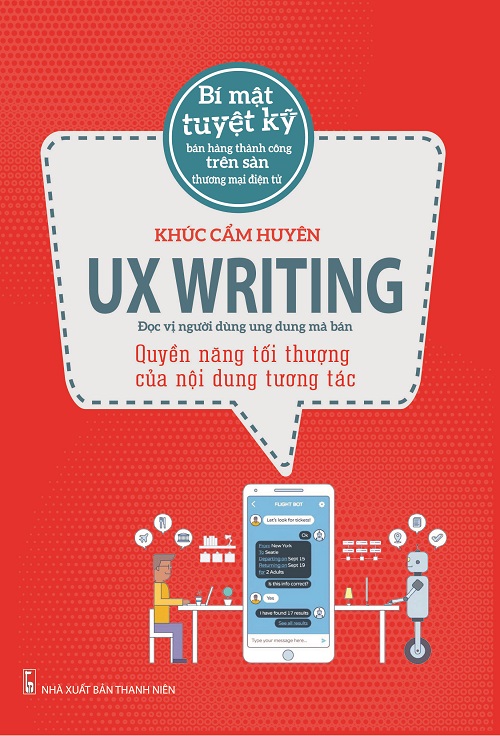 UX Writing - Quyền Năng Tối Thượng Của Nội Dung Tương Tác - Tác giả: Khúc Cẩm Huyên