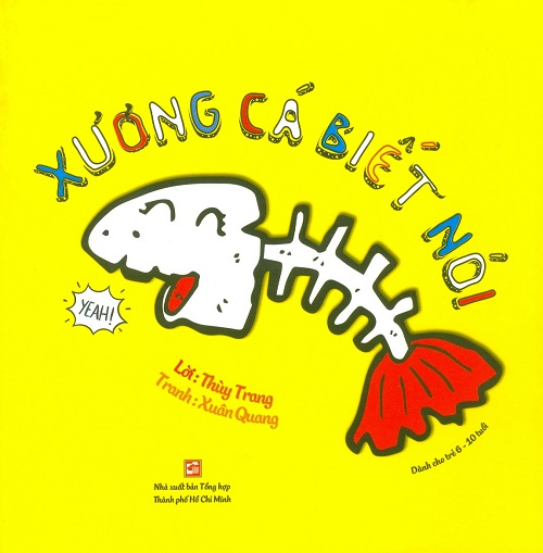 Xương Cá Biết Nói - Tác giả: Xuân Quang & Thùy Trang