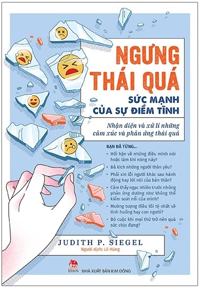 Ngưng Thái Quá - Sức Mạnh Của Sự Điềm Tĩnh - Tác giả: Judith P Siegel