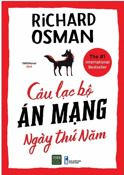 Câu Lạc Bộ Án Mạng Ngày Thứ Năm - Tác giả: Richard Osman