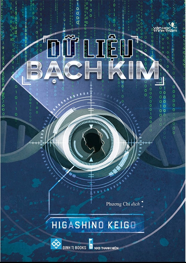 Dữ Liệu Bạch Kim - Tác giả: Higashino Keigo