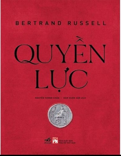 Quyền Lực - Tác giả Bertrand Russell