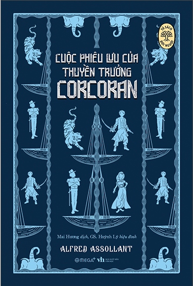 Tủ Sách Đời Người: Cuộc Phiêu Lưu Của Thuyền Trưởng Corcoran - Tác giả: Alfred Assollant