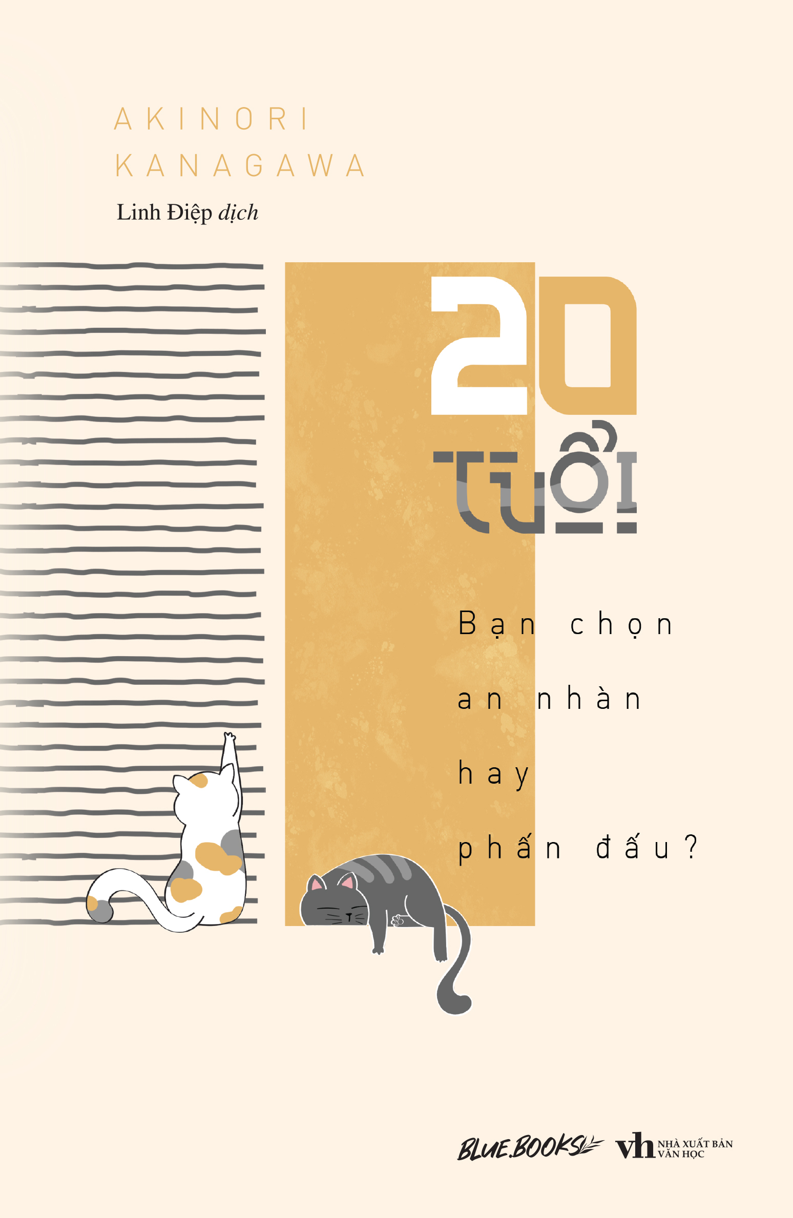 20 Tuổi - Bạn Chọn An Nhàn Hay Phấn Đấu?