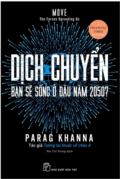 Dịch Chuyển - Bạn Sẽ Sống Ở Đâu Năm 2050?