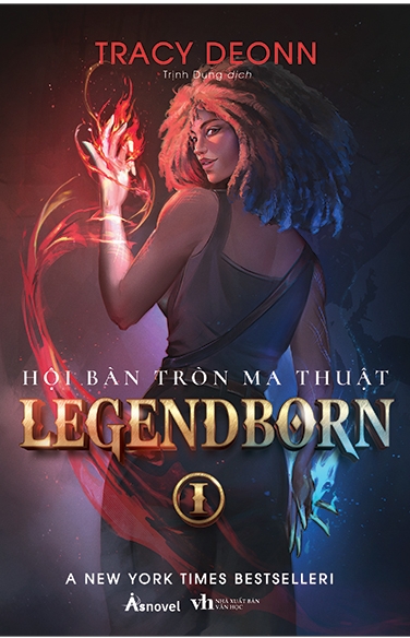 Hội Bàn Tròn Ma Thuật - Tập 1: Legendborn