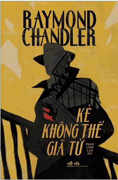 Kẻ Không Thể Giã Từ - Raymond Chandler