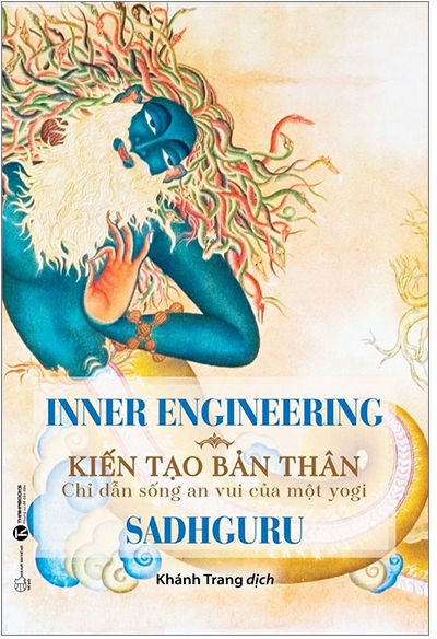 Kiến Tạo Bản Thân: Chỉ Dẫn Sống An Vui Của Một Yogi