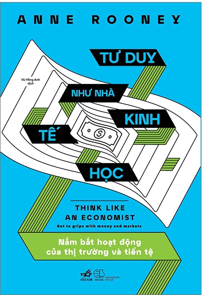 Tư Duy Như Nhà Kinh Tế Học