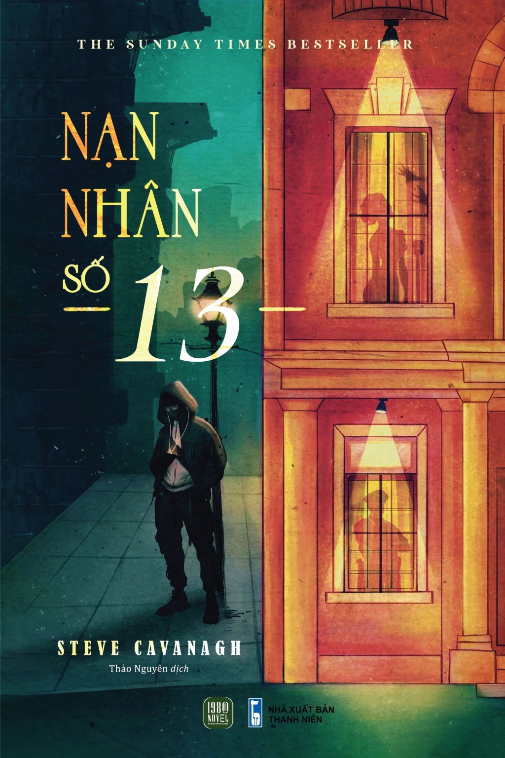 Nạn Nhân Số 13 - Steve Cavanagh & Thảo Nguyên (dịch)