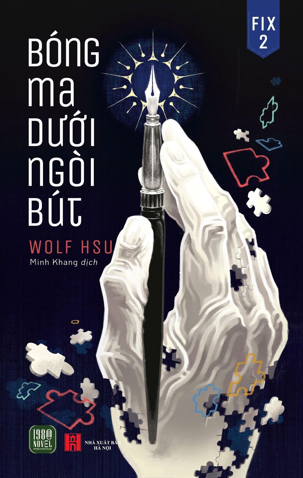 Bóng Ma Dưới Ngòi Bút [Fix #2]