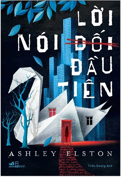 Lời Nói Dối Đầu Tiên