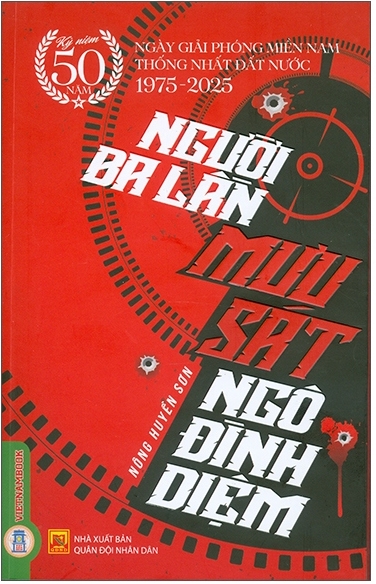 Người Ba Lần Mưu Sát Ngô Đình Diệm