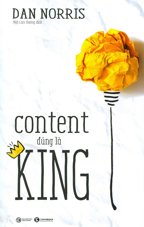 Content Đúng Là King - Tác giả: Dan Norris