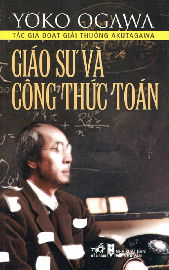 Giáo Sư Và Công Thức Toán - Yoko Ogawa