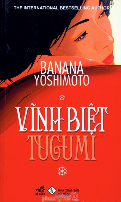 Vĩnh Biệt Tugumi - Banana Yoshimoto