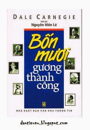 40 Gương Thành Công - Dale Carnegie