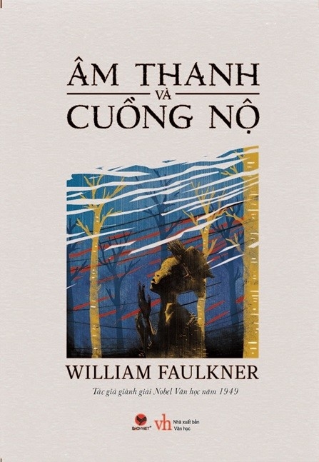 Âm Thanh Và Cuồng Nộ - William Faulkner