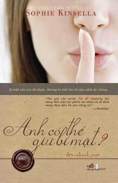 Anh Có Thể Giữ Bí Mật? - Sophie Kinsella