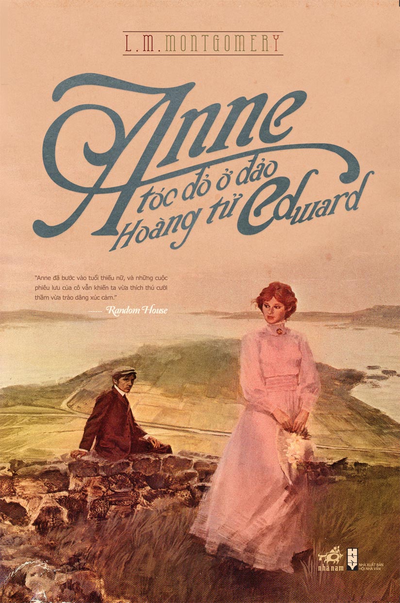 Anne tóc đỏ ở đảo hoàng tử Edward - Lucy Maud Montgomery