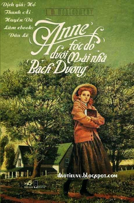 Anne Tóc Đỏ dưới mái nhà bạch dương - Lucy Maud Montgomery