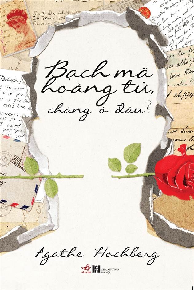 Bạch Mã Hoàng Tử, Chàng Ở Đâu? - Agathe Hochberg