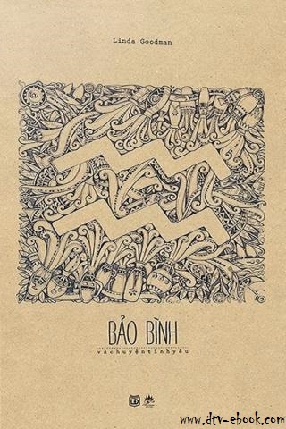 Bảo Bình và Chuyện tình yêu - Linda Goodman