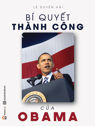 Bí Quyết Thành Công Của Obama - Uông Tường