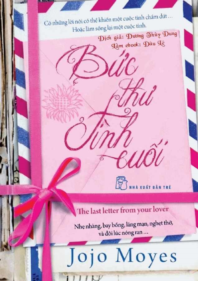 Bức Thư Tình Cuối - Jojo Moyes