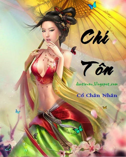 Chí Tôn - Cổ Chân Nhân