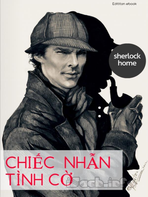 Chiếc Nhẫn Tình Cờ - Arthur Conan Doyle