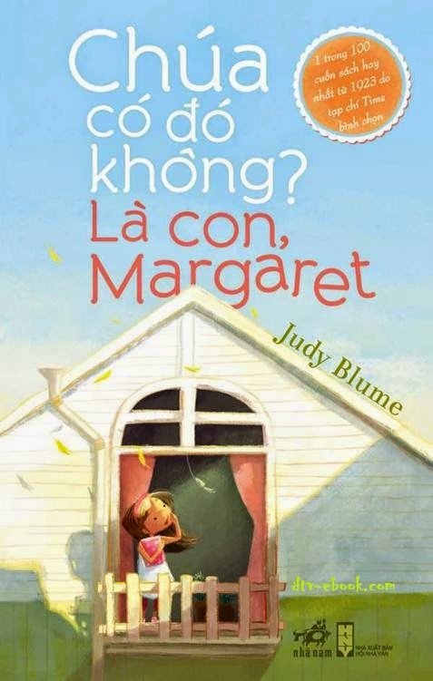 Chúa có đó không? Là con Margaret - Judy Blume