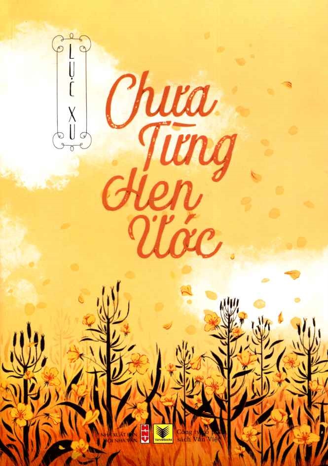 Chưa Từng Hẹn Ước - Lục Xu