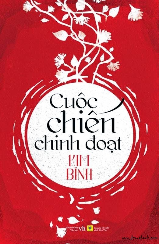 Cuộc chiến Chinh đoạt - Kim Bính