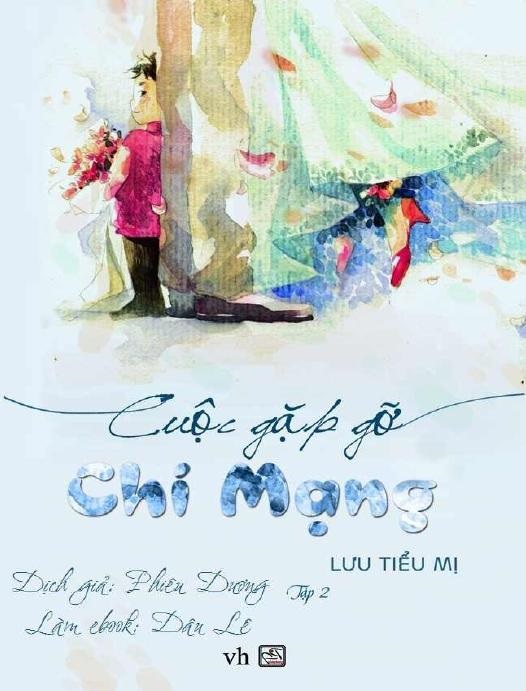 Cuộc gặp gỡ chí mạng tập 2