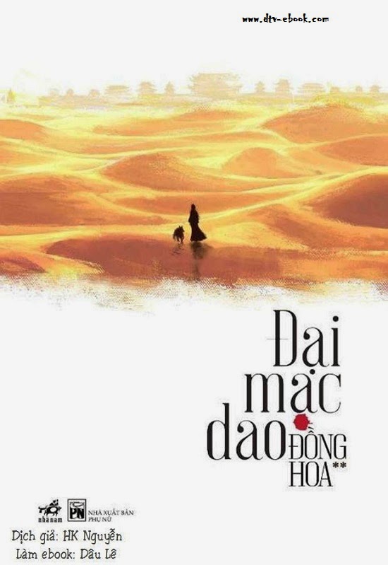 Đại Mạc Dao - Đồng Hoa