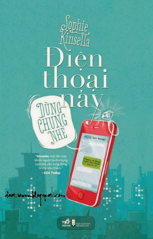 Điện thoại này dùng chung nhé - Sophie Kinsella