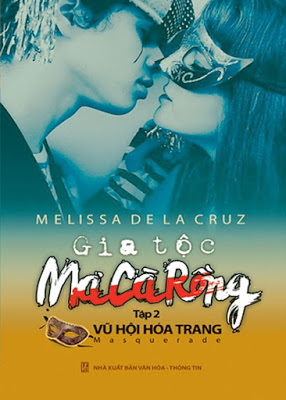 Gia Tộc Ma Cà Rồng tập 2 - Melissa Delacruz