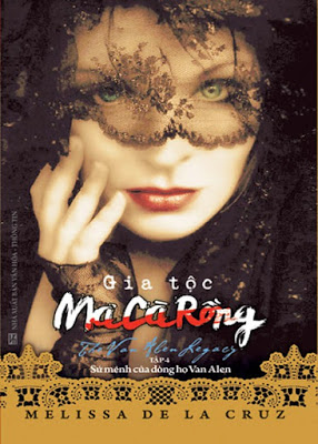 Gia Tộc Ma Cà Rồng tập 4 - Melissa Delacruz