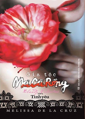 Gia Tộc Ma Cà Rồng tập 6 - Melissa Delacruz