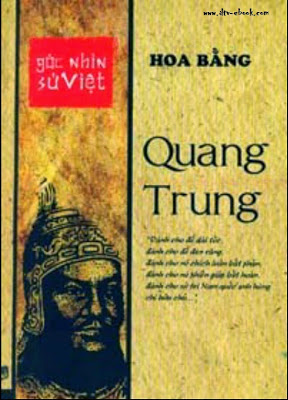 Góc nhìn Sử Việt: Quang Trung - Hoa Bằng