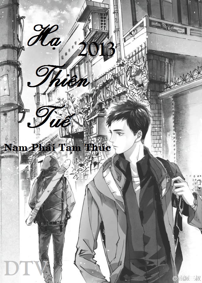 Đạo Mộ Bút Ký Ngoại Truyện: Hạ tuế thiên 2013 - Nam Phái Tam Thúc