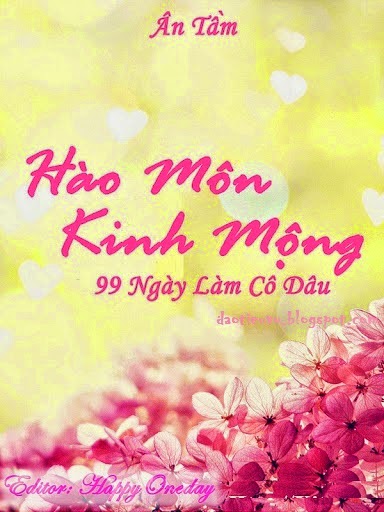 Hào Môn Kinh Mộng 1: 99 Ngày làm Cô Dâu