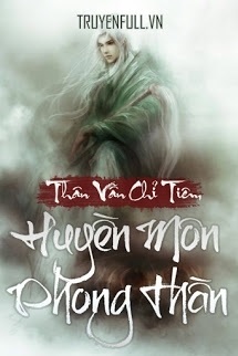 Huyền Môn Phong Thần - Thân Vẫn Chỉ Tiêm