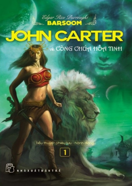 John Carter và Công chúa Hoả tinh - Edgar Rice Burroughs